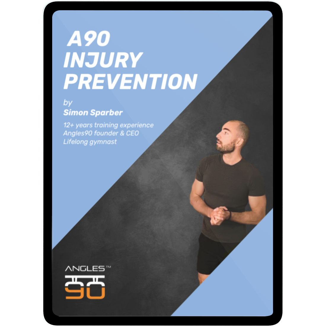 A90 Injury Prevention (eBook & Video Material)